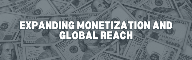 Header-Expanding Monetization and Global Reach