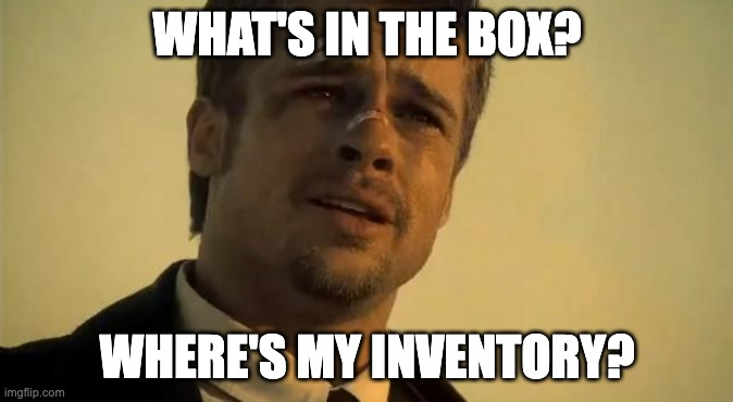 Where's my inventory meme
